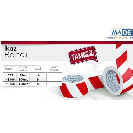 MADE İkaz Bandı 75 Metre
